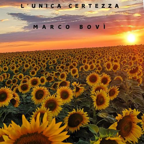L'unica certezza