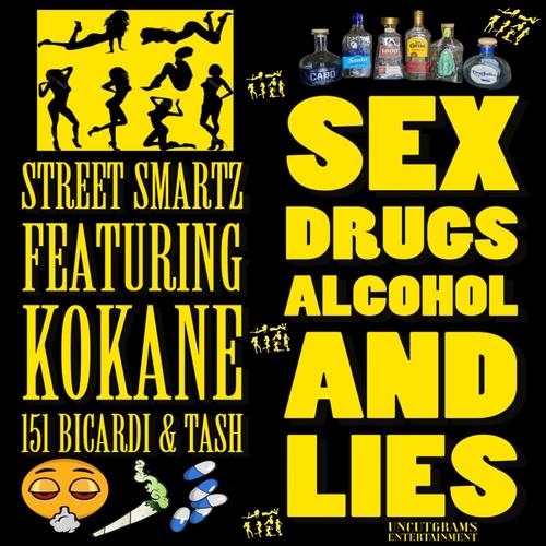 *** ***** Alcohol and Lies (feat. Kokane, 151 Bacardi & & Tash) [Explicit]
