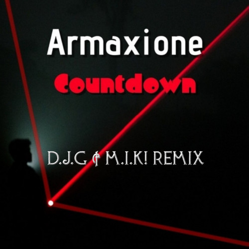Countdown (D.J.G. & M.I.K! Remix)