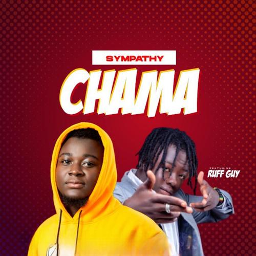Chama (feat. Ruff guy)