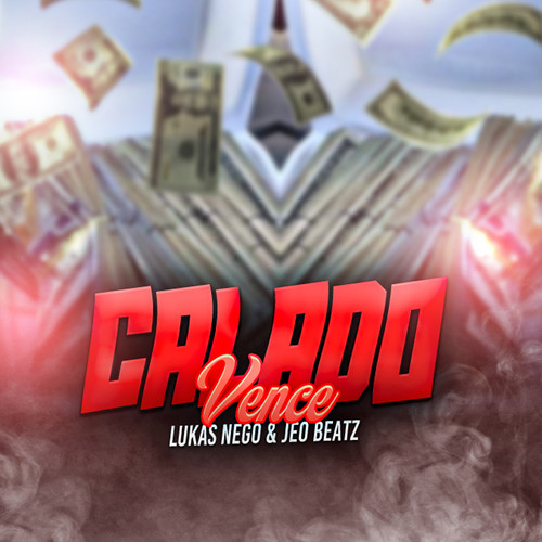 Calado Vence (Explicit)