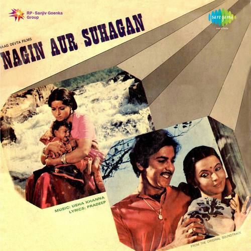 Nagin Aur Suhagan (Original Motion Picture Soundtrack)