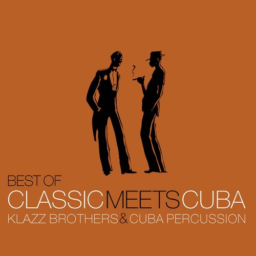 Best Of Classic Meets Cuba