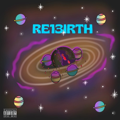 RE13IRTH (Explicit)