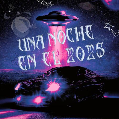 UNA NOCHE EN EL 2025