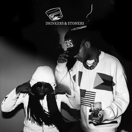 Drinkers & Stoners (feat. Kingsta) [Explicit]