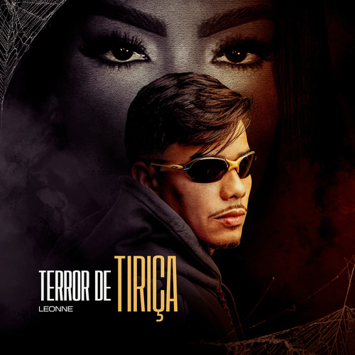 Terror de Tiriça (Explicit)