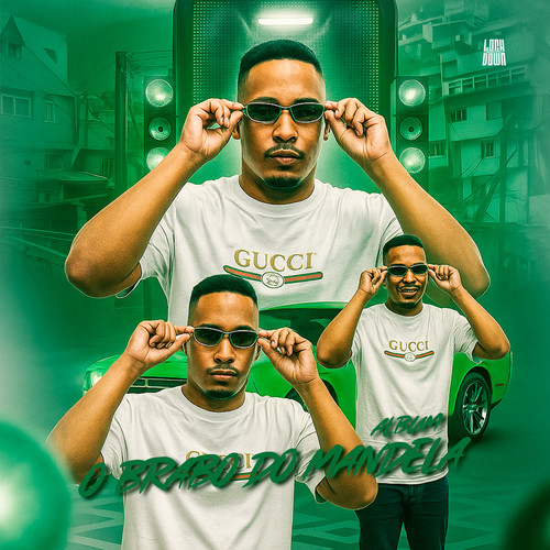 ÁLBUM O BRABO DO MANDELA (Explicit)