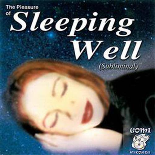 Sleeping Well (The Pleasure Of)