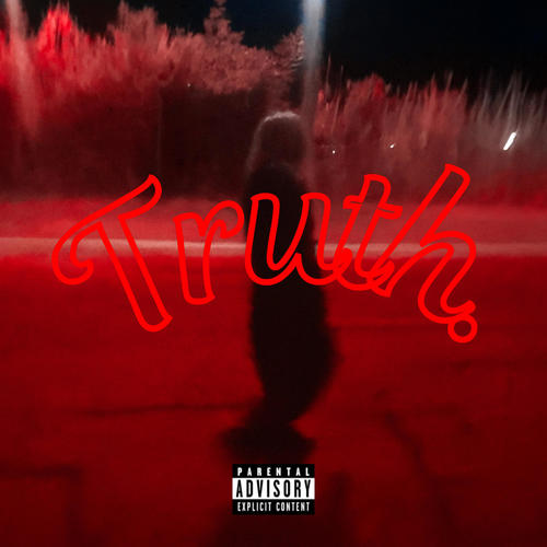 Truth (Explicit)