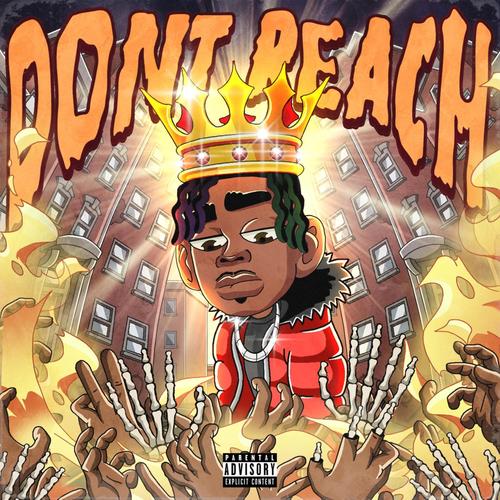 Dont reach (Explicit)