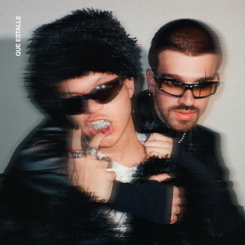 QUE ESTALLE (Explicit)