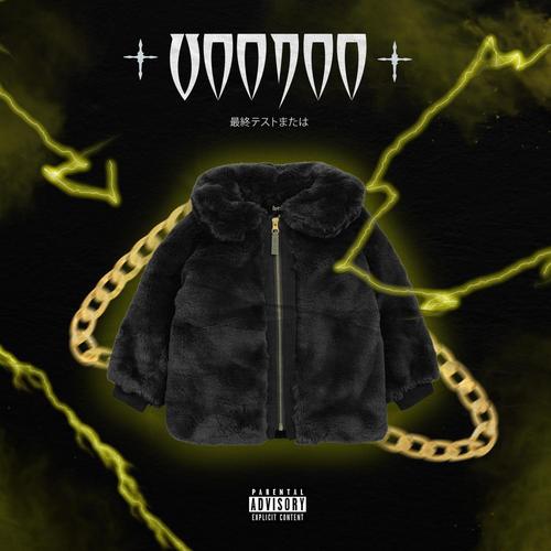 VOODOO (Explicit)