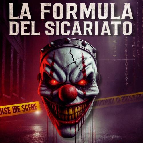 La Fórmula del sicariato (feat. Chowa) [Explicit]