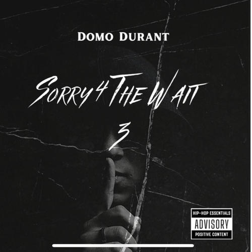 Sorry for the Wait 3.0 (Explicit)