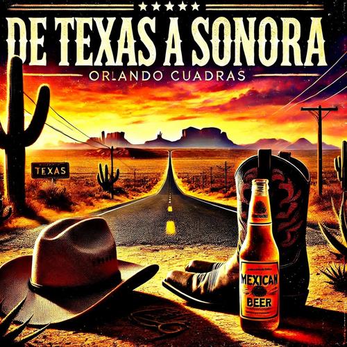 De texas a sonora