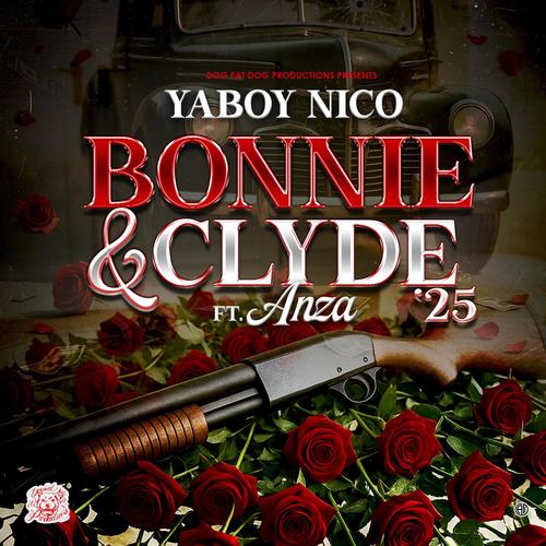 Bonnie & Clyde '25 (feat. Anza) [Explicit]
