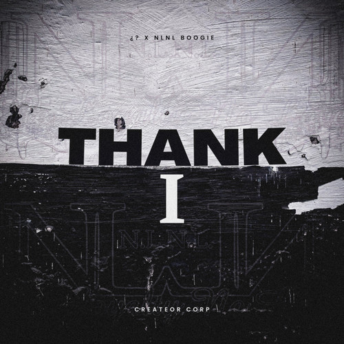 Thank I (Explicit)