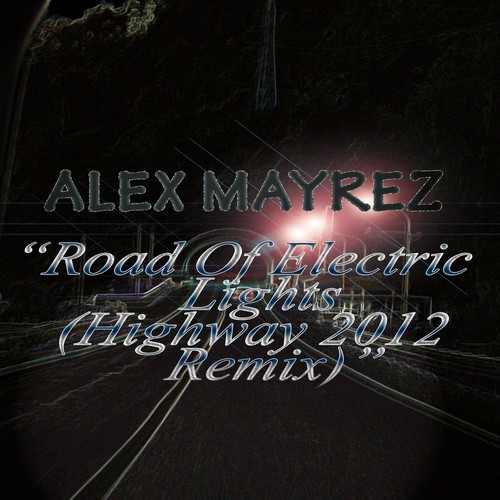 Road of Electric Lights