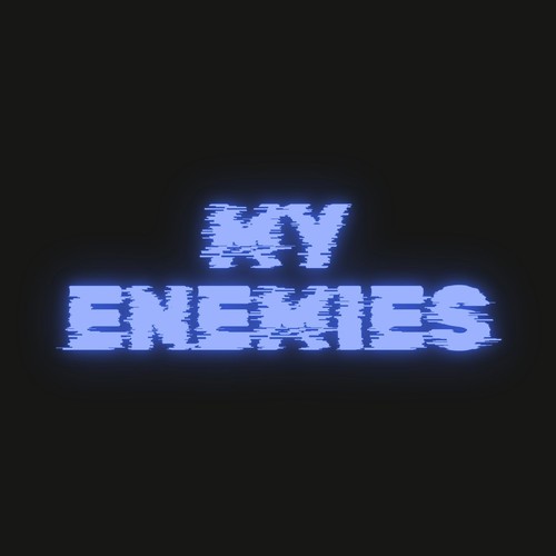 My Enemies (Explicit)