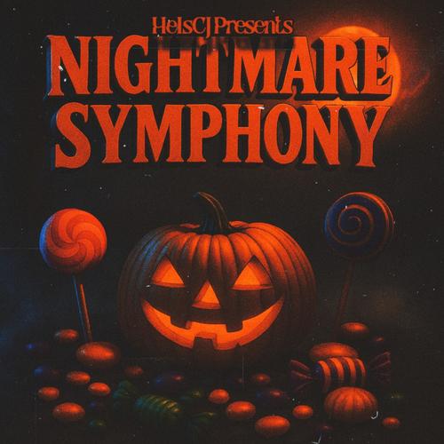 HeIsCJ Presents Nightmare Symphony