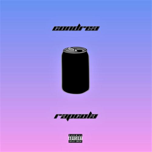 Rapcola (Explicit)