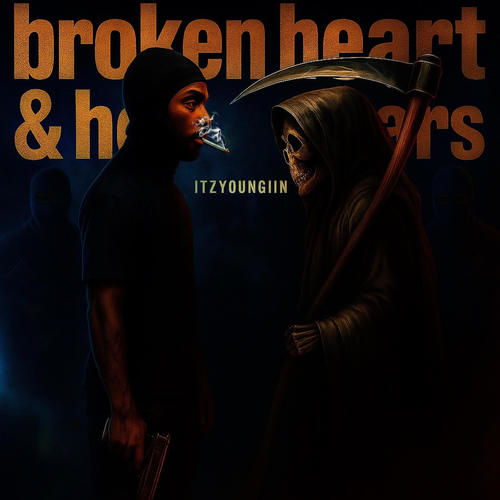 BrokenHeart & HellaScars (Explicit)