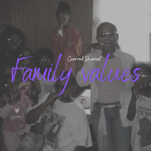 Family Values (Explicit)