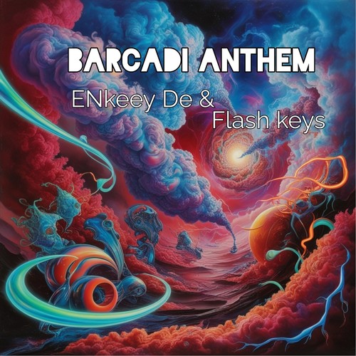 Barcadi Anthem