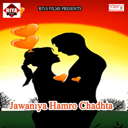 Jawaniya Hamro Chadhta