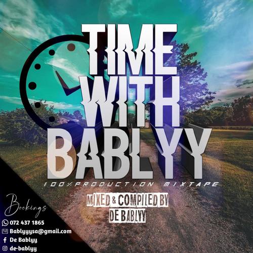 Time With bablyy(Production Mix 01)