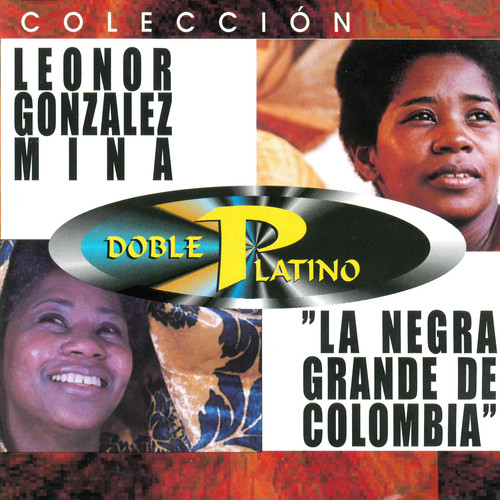 Colección Doble Platino: Leonor Gonzalez Mina 