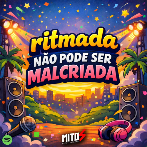 RItmada Não Pode Ser Malcriada (Explicit)