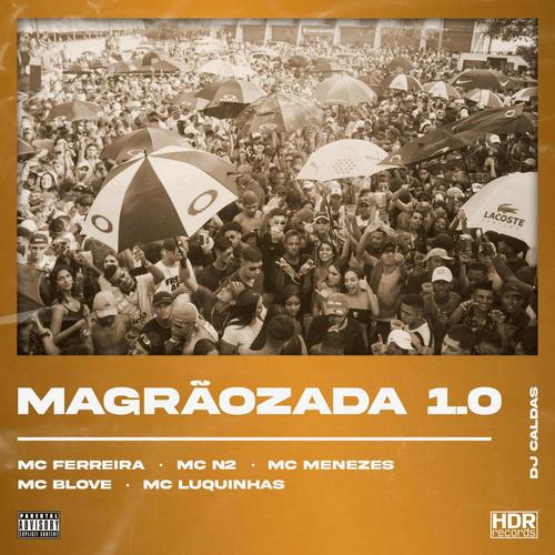 Magrãozada 1.0 (Explicit)