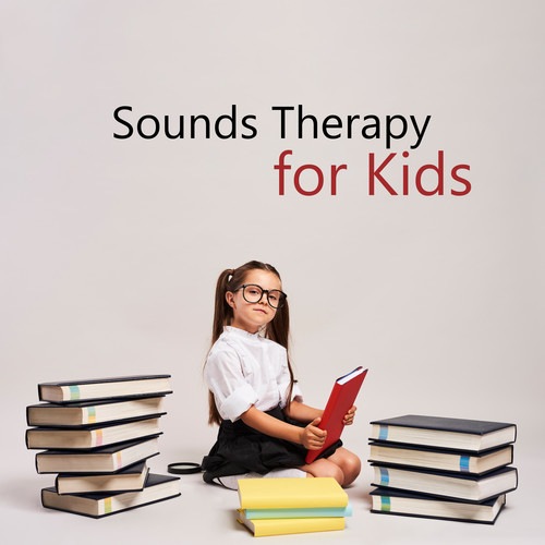 Sounds Therapy for Kids: Meditative Sounds for Better Focus and Memory