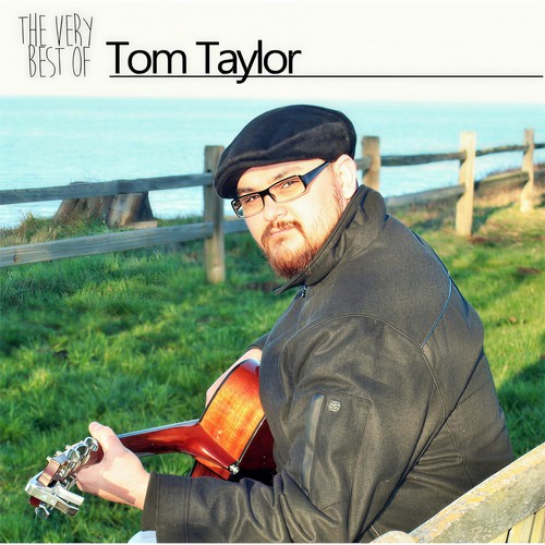 The Very Best of Tom Taylor