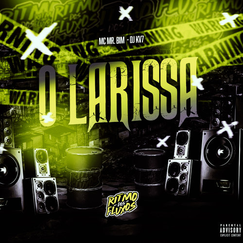 O Larissa (Explicit)