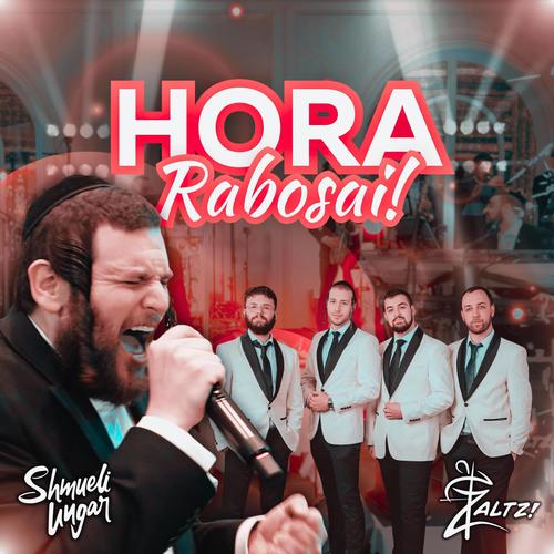 Hora Rabosai! - הורה רבותי!