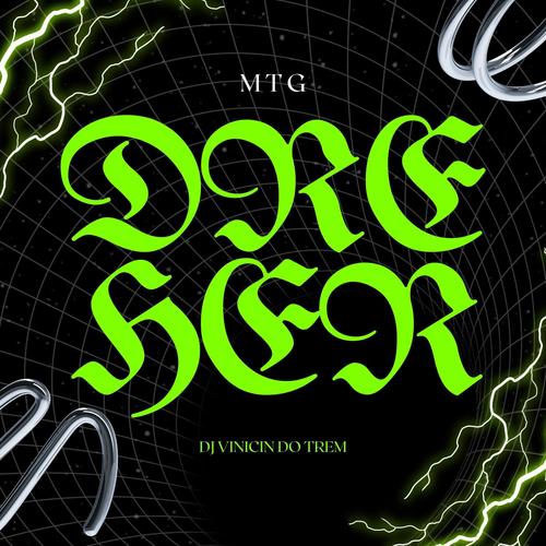 MTG - DREHER (VERSÃO BH) [Explicit]