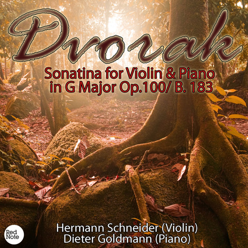 Dvorak: Sonatina for Violin & Piano in G Major Op.100/ B. 183
