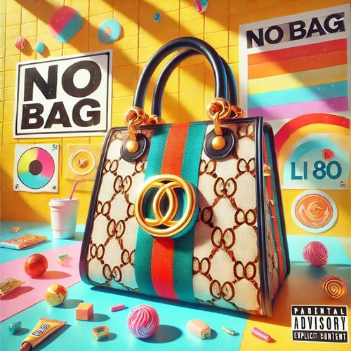 No Bag (Explicit)