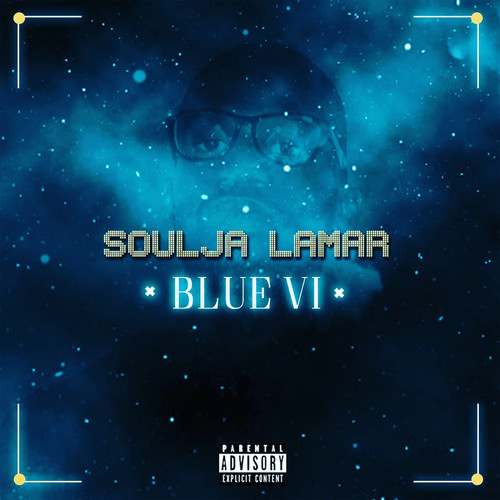 BLUE VI (Explicit)
