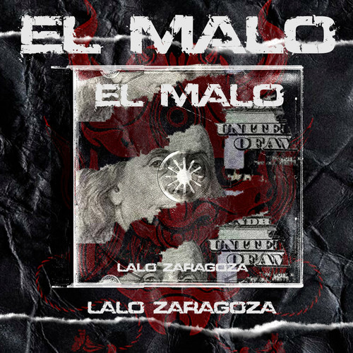 El Malo (Explicit)