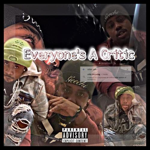 Everyones A Critic (Explicit)
