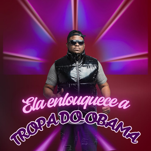 Ela Enlouquece a Tropa do Obama (Explicit)