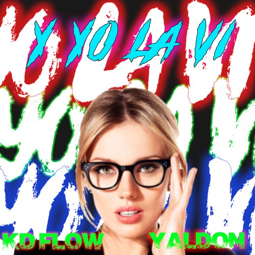 Y Yo La VI (Explicit)