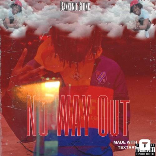 No way out (Explicit)