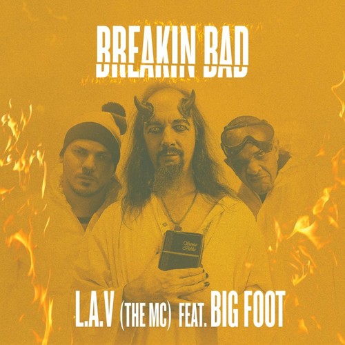 Breakin' Bad (feat. Big Foot) (Explicit)