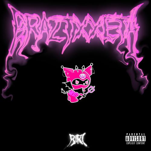 BRAZTXXETA (Explicit)