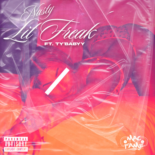 NLF (Nasty Lil Freak) [Explicit]